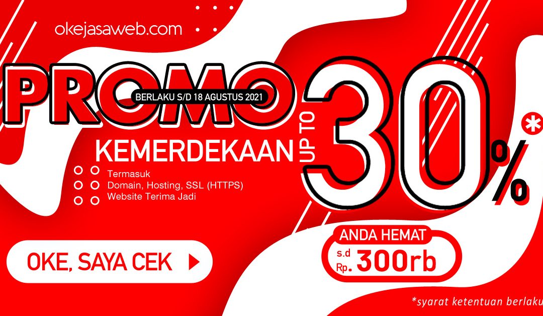 Spesial Promo Kemerdekaan HUT-RI ke 76 th. Diskon hingga 30%